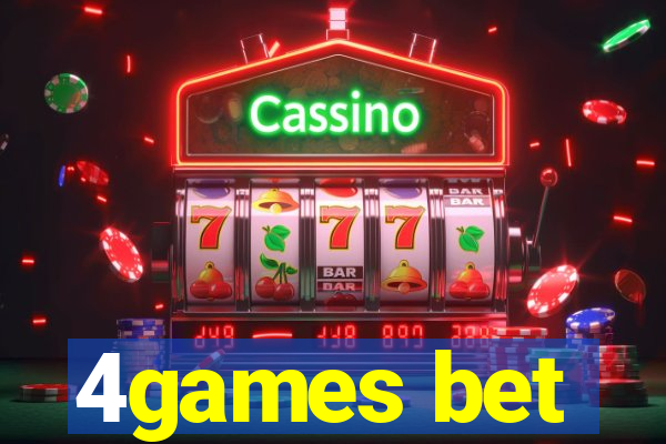 4games bet